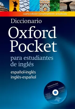 DICCIONARIO OXFORD POCKET PARA ESTUDIANTES DE INGLÉS. ESPAÑOL-INGLÉS/INGLÉS-ESPA DICCIONARIO OXFORD POCKET PARA ESTUDIANTES DE INGLÉS. ESPAÑOL-INGLÉS/INGLÉS-ESPA