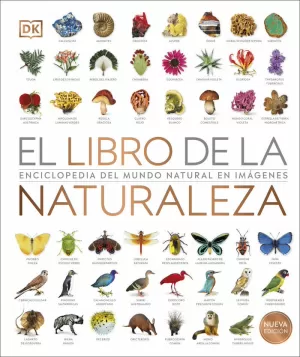 EL LIBRO DE LA NATURALEZA NUEVA EDICIÓN EL LIBRO DE LA NATURALEZA NUEVA EDICIÓN
