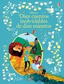 DIEZ CUENTOS INOLVIDABLES DE DIEZ MINUTO