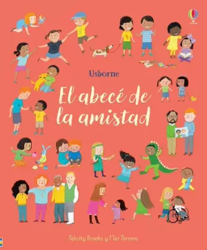 EL ABECÉ DE LA AMISTAD EL ABECÉ DE LA AMISTAD
