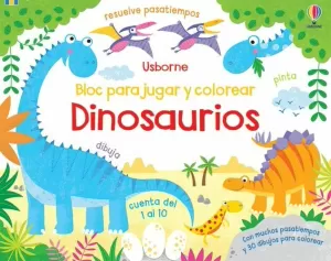 DINOSAURIOS BLOC PARA JUGAR Y COLOREAR DINOSAURIOS BLOC PARA JUGAR Y COLOREAR