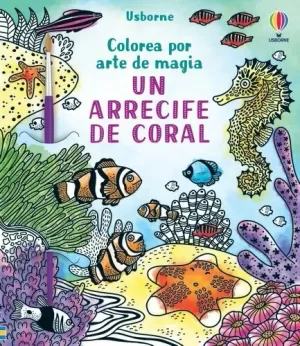 UN ARRECIFE DE CORAL UN ARRECIFE DE CORAL