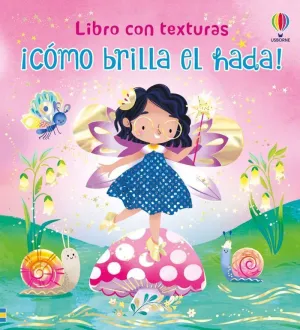 ¡COMO BRILLA EL HADA!