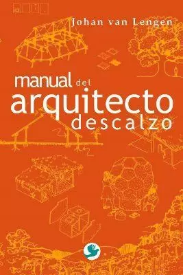 MANUAL DEL ARQUITECTO DESCALZO MANUAL DEL ARQUITECTO DESCALZO