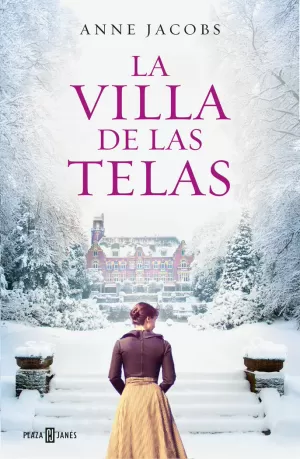 LA VILLA DE LAS TELAS (LA VILLA DE LAS TELAS 1)