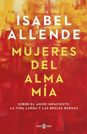 MUJERES DEL ALMA MÍA MUJERES DEL ALMA MÍA