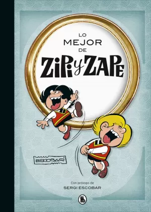 LO MEJOR DE ZIPI Y ZAPE (LO MEJOR DE...) LO MEJOR DE ZIPI Y ZAPE (LO MEJOR DE...)