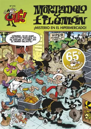 ¡MISTERIO EN EL HIPERMERCADO! (OLÉ! MORTADELO 215) ¡MISTERIO EN EL HIPERMERCADO! (OLÉ! MORTADELO 215)