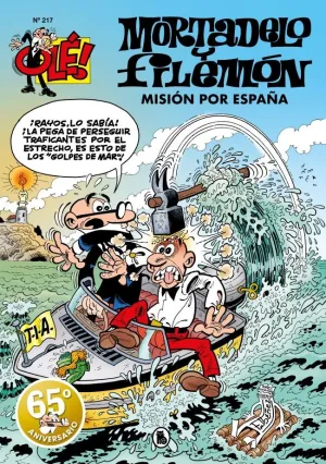 OLE MORTADELO 217. MISION POR ESPAÑA