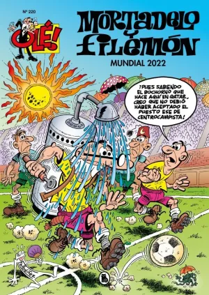 OLE MORTADELO 220. MUNDIAL 2022