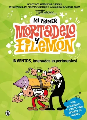 MI PRIMER MORTADELO Y FILEMÓN - INVENTOS, ¡MENUDOS