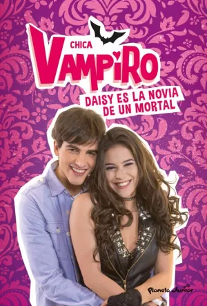 CHICA VAMPIRO. DAISY ES LA NOVIA DE UN MORTAL