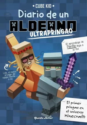 MINECRAFT. DIARIO DE UN ALDEANO ULTRAPRINGAO MINECRAFT. DIARIO DE UN ALDEANO ULTRAPRINGAO