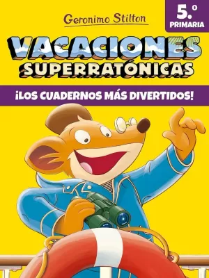 VACACIONES SUPERRATÓNICAS 5 VACACIONES SUPERRATÓNICAS 5