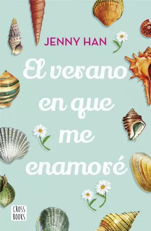 EL VERANO EN QUE ME ENAMORÉ EL VERANO EN QUE ME ENAMORÉ