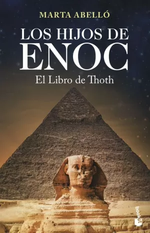LOS HIJOS DE ENOC. EL LIBRO DE THOTH LOS HIJOS DE ENOC. EL LIBRO DE THOTH