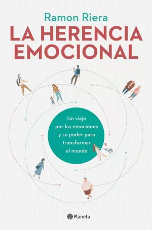 LA HERENCIA EMOCIONAL LA HERENCIA EMOCIONAL