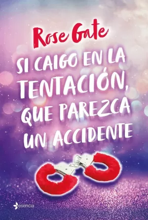 SI CAIGO EN LA TENTACIÓN, QUE PAREZCA UN ACCIDENTE SI CAIGO EN LA TENTACIÓN, QUE PAREZCA UN ACCIDENTE