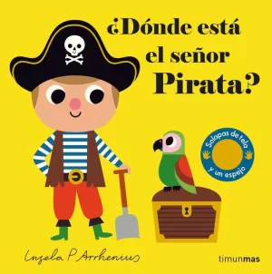 ¿DÓNDE ESTÁ EL SEÑOR PIRATA? ¿DÓNDE ESTÁ EL SEÑOR PIRATA?