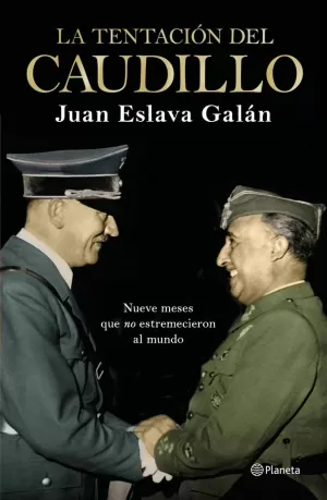 LA TENTACIÓN DEL CAUDILLO LA TENTACIÓN DEL CAUDILLO