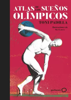 ATLAS DE LOS SUEÑOS OLÍMPICOS ATLAS DE LOS SUEÑOS OLÍMPICOS