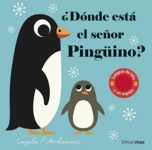 ¿DÓNDE ESTÁ EL SEÑOR PINGÜINO? ¿DÓNDE ESTÁ EL SEÑOR PINGÜINO?