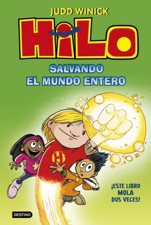 HILO. SALVANDO EL MUNDO ENTERO HILO. SALVANDO EL MUNDO ENTERO