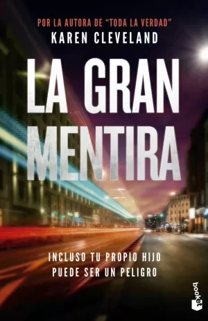 LA GRAN MENTIRA LA GRAN MENTIRA