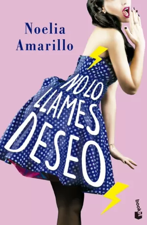 NO LO LLAMES DESEO NO LO LLAMES DESEO