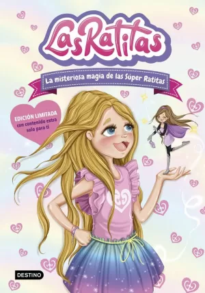 LAS RATITAS 3. LA MISTERIOSA MAGIA DE LAS SÚPER RATITAS. EDICIÓN ESPECIAL LAS RATITAS 3. LA MISTERIOSA MAGIA DE LAS SÚPER RATITAS. EDICIÓN ESPECIAL