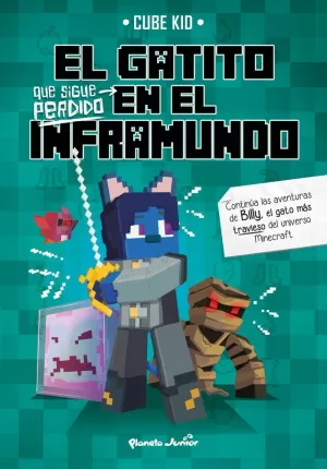 EL GATITO QUE SIGUE PERDIDO EN EL INFRAMUNDO EL GATITO QUE SIGUE PERDIDO EN EL INFRAMUNDO
