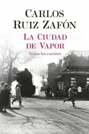 LA CIUDAD DE VAPOR LA CIUDAD DE VAPOR