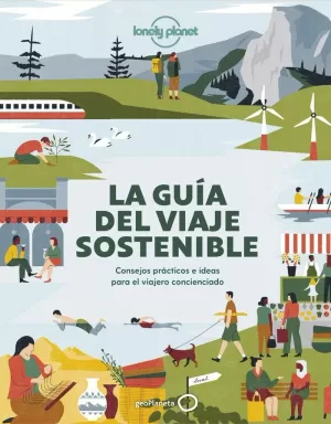 LA GUÍA DEL VIAJE SOSTENIBLE LA GUÍA DEL VIAJE SOSTENIBLE
