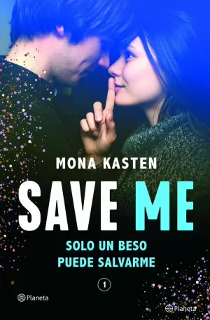 SAVE ME (SERIE SAVE 1)