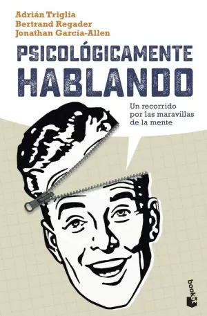PSICOLÓGICAMENTE HABLANDO PSICOLÓGICAMENTE HABLANDO