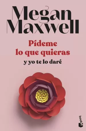 PÍDEME LO QUE QUIERAS Y YO TE LO DARÉ PÍDEME LO QUE QUIERAS Y YO TE LO DARÉ