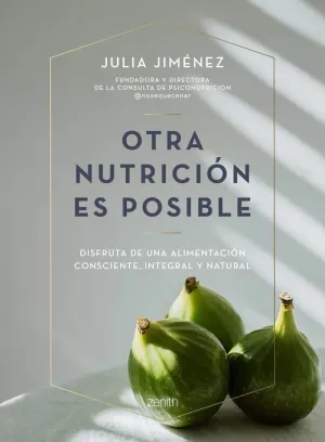 OTRA NUTRICIÓN ES POSIBLE OTRA NUTRICIÓN ES POSIBLE