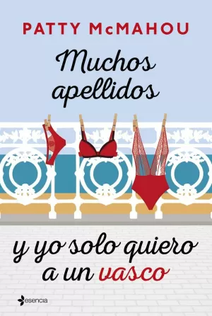 MUCHOS APELLIDOS Y YO SOLO QUIERO A UN VASCO MUCHOS APELLIDOS Y YO SOLO QUIERO A UN VASCO