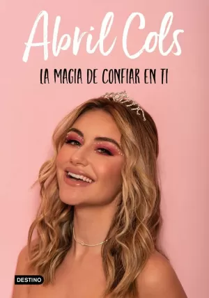 LA MAGIA DE CONFIAR EN TI LA MAGIA DE CONFIAR EN TI