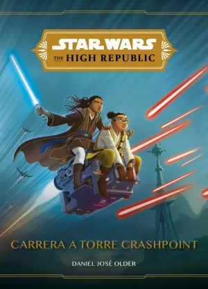 STAR WARS. THE HIGH REPUBLIC. CARRERA A TORRE CRASHPOINT STAR WARS. THE HIGH REPUBLIC. CARRERA A TORRE CRASHPOINT