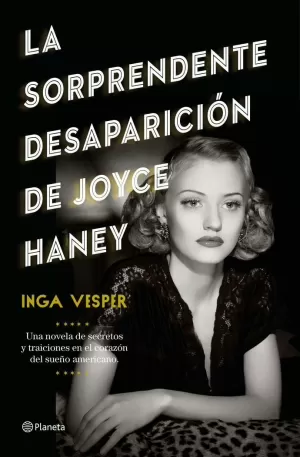 LA SORPRENDENTE DESAPARICIÓN DE JOYCE HANEY LA SORPRENDENTE DESAPARICIÓN DE JOYCE HANEY
