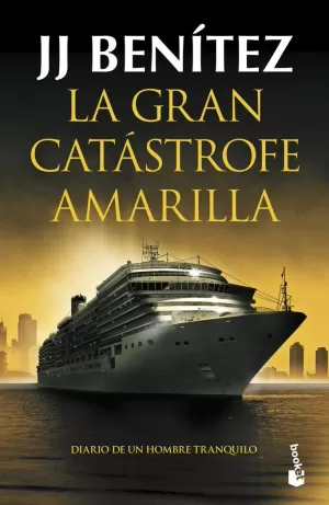 LA GRAN CATÁSTROFE AMARILLA LA GRAN CATÁSTROFE AMARILLA