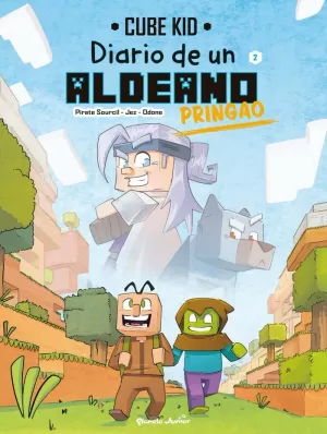 MINECRAFT. DIARIO DE UN ALDEANO PRINGAO. CÓMIC 2 MINECRAFT. DIARIO DE UN ALDEANO PRINGAO. CÓMIC 2