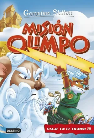 MISIÓN OLIMPO. VIAJE EN EL TIEMPO 13 MISIÓN OLIMPO. VIAJE EN EL TIEMPO 13