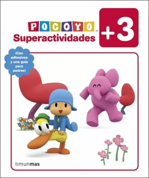 POCOYÓ. SUPERACTIVIDADES +3 POCOYÓ. SUPERACTIVIDADES +3