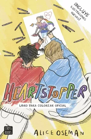 HEARTSTOPPER: LIBRO PARA COLOREAR OFICIAL HEARTSTOPPER: LIBRO PARA COLOREAR OFICIAL