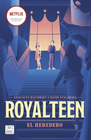 ROYALTEEN 1. EL HEREDERO ROYALTEEN 1. EL HEREDERO