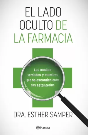 EL LADO OCULTO DE LA FARMACIA EL LADO OCULTO DE LA FARMACIA