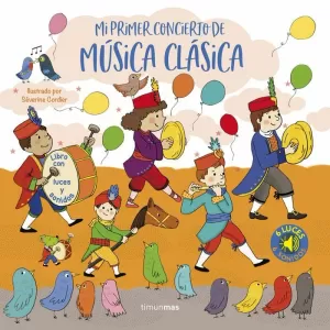 MI PRIMER CONCIERTO DE MÚSICA CLÁSICA. LUCES Y SONIDOS MI PRIMER CONCIERTO DE MÚSICA CLÁSICA. LUCES Y SONIDOS