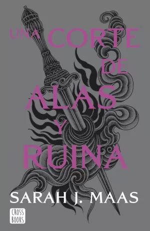 UNA CORTE DE ALAS Y RUINA. NUEVA PRESENTACIÓN UNA CORTE DE ALAS Y RUINA. NUEVA PRESENTACIÓN